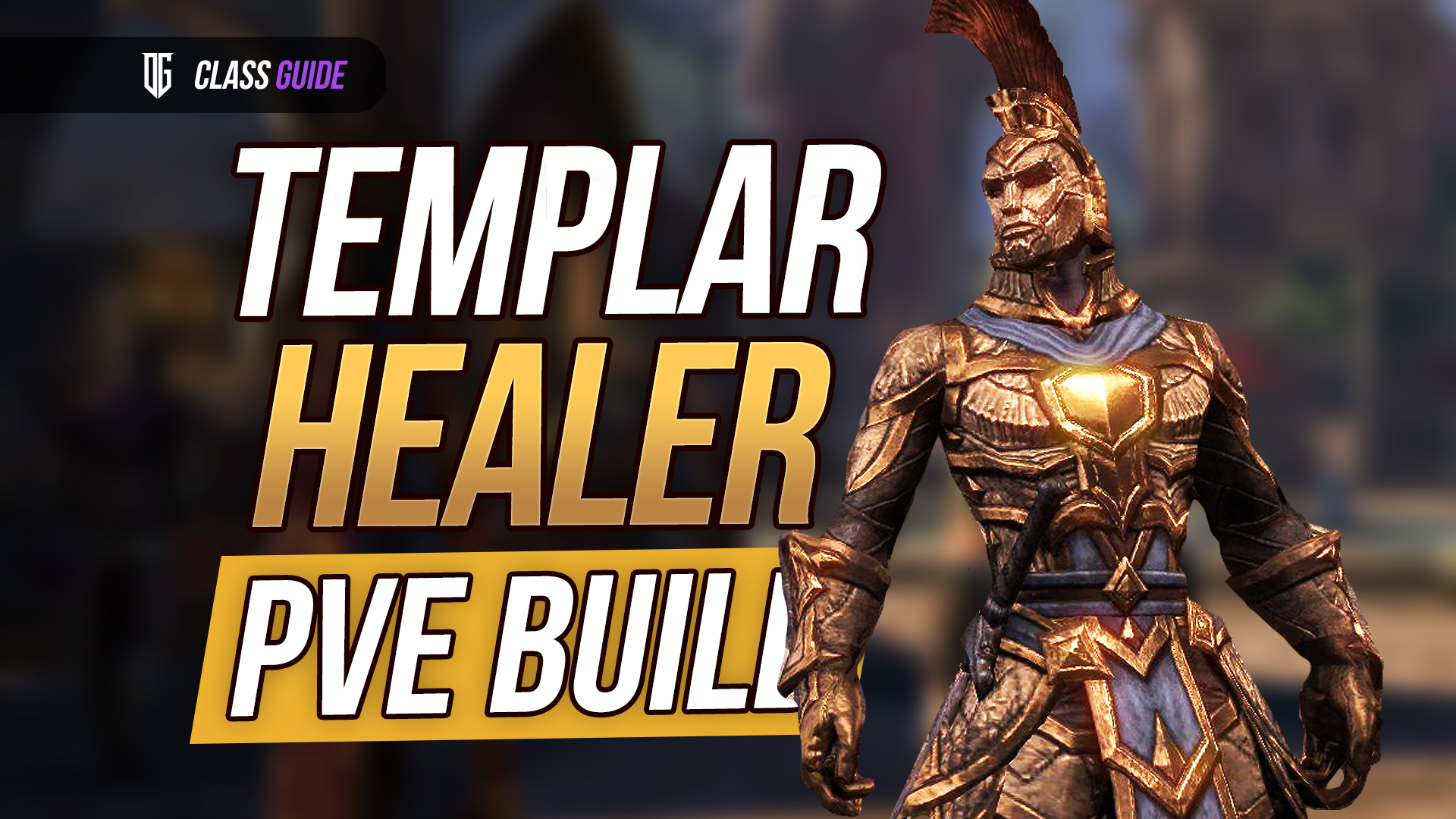 Templar PvE Healer Build Gaming