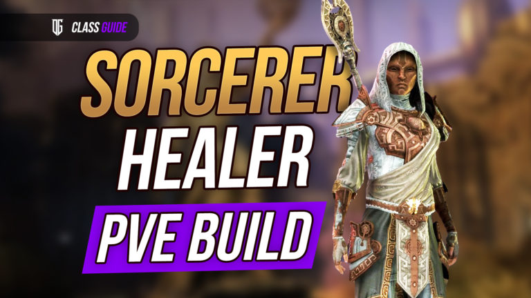 Sorcerer Healer PvE