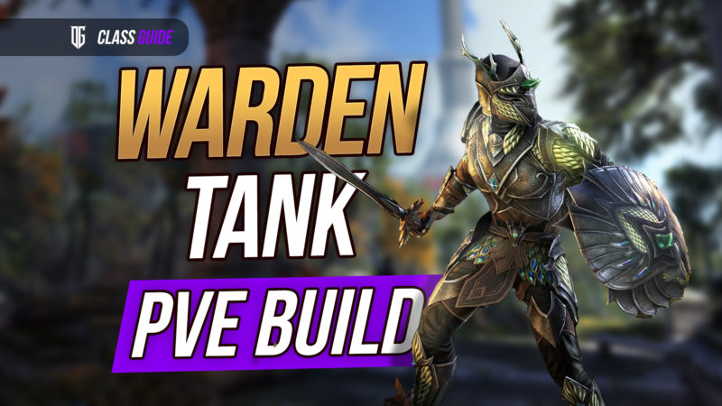 Warden PvE Tank
