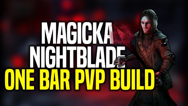 Magicka Nightblade One Bar PvP Build
