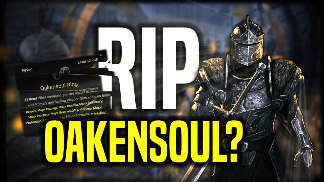 RIP Oakensoul
