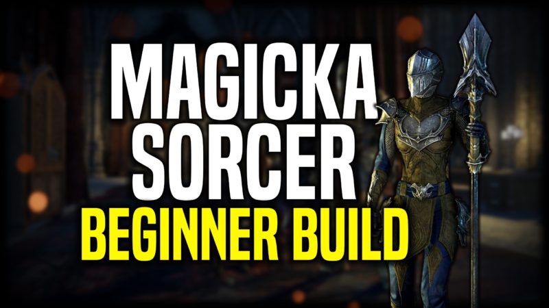 Elder Scrolls Online Magicka Sorcerer Beginner Sorcerer Build