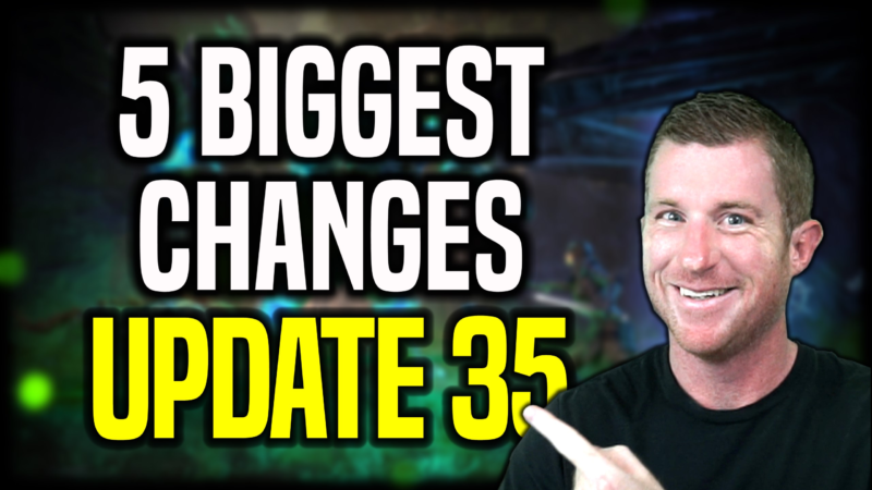 5 Biggest Changes in Update 35