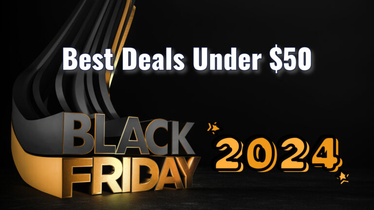 Best Black Friday 2024 Deals Under $50.