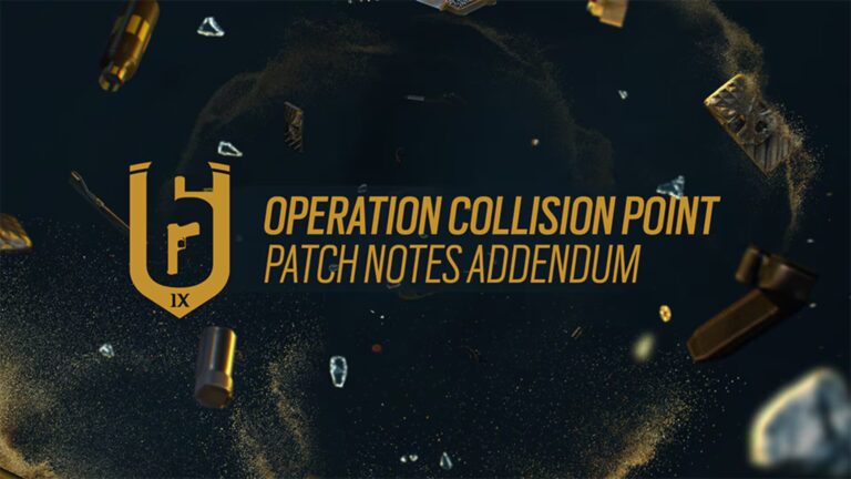 Rainbow Six Siege Y9S4 Patch Notes and Addendum.